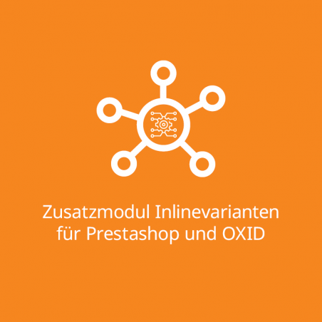 Inlinevarianten für Prestashop und OXID